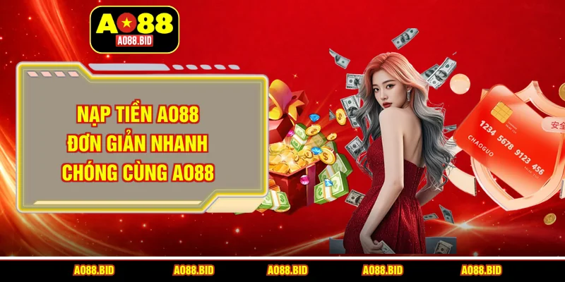 Nạp tiền AO88